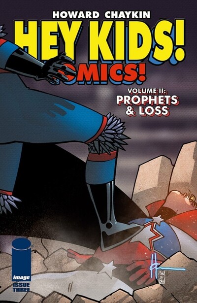 Hey Kids! Comics!: Prophets...