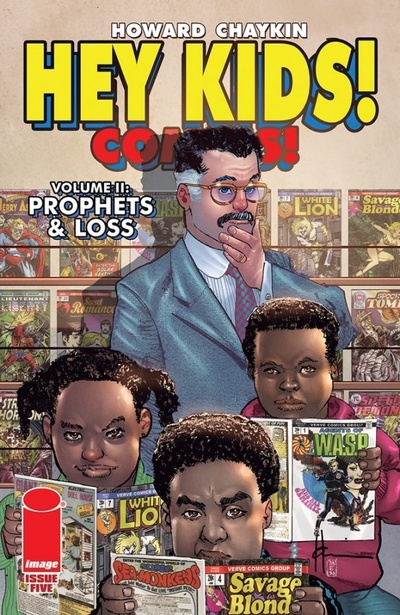 Hey Kids! Comics!: Prophets & Loss #5