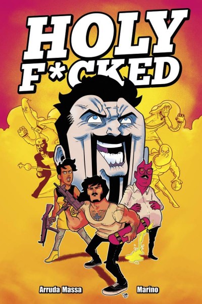 Holy F*cked Vol. 1