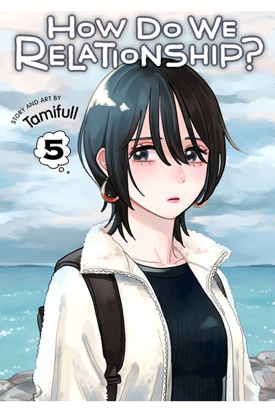 How Do We Relationship? #5