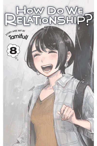 How Do We Relationship? #8