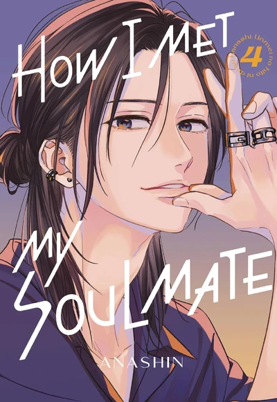 How I Met My Soulmate #4