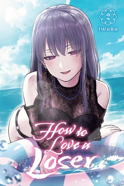 How to Love a Loser #2