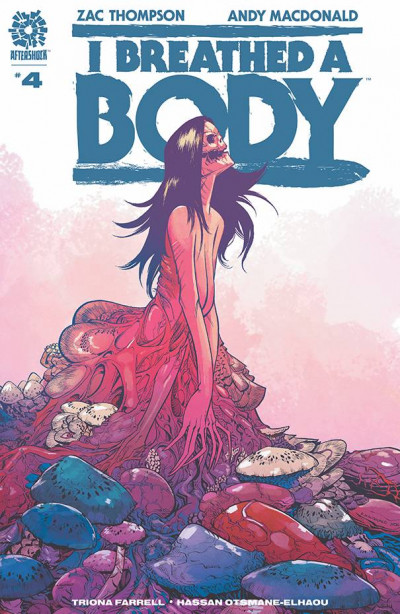 I Breathed a Body #4