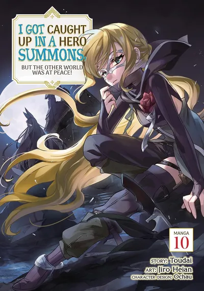 I Got Caught Up In a Hero Summons, but the Other World was at Peace! #10