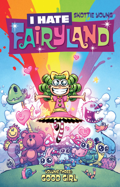 I Hate Fairyland Vol. 3: Go...