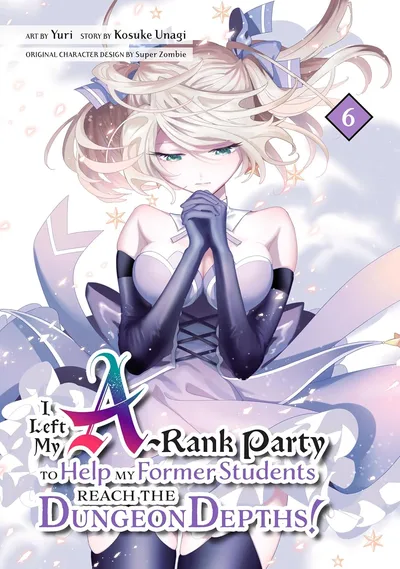 I Left my A-Rank Party to H...