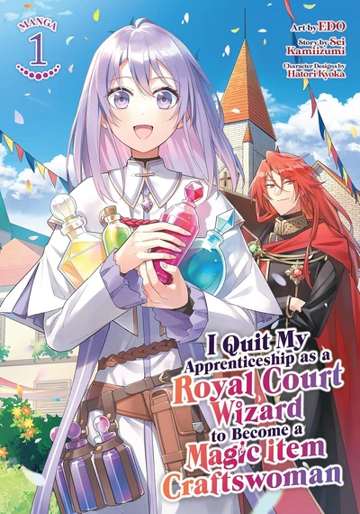 I Quit My Apprenticeship as a Royal Court Wizard to Become a Magic Item Craftswoman (2024)
