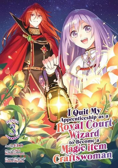 I Quit My Apprenticeship as a Royal Court Wizard to Become a Magic Item Craftswoman #3