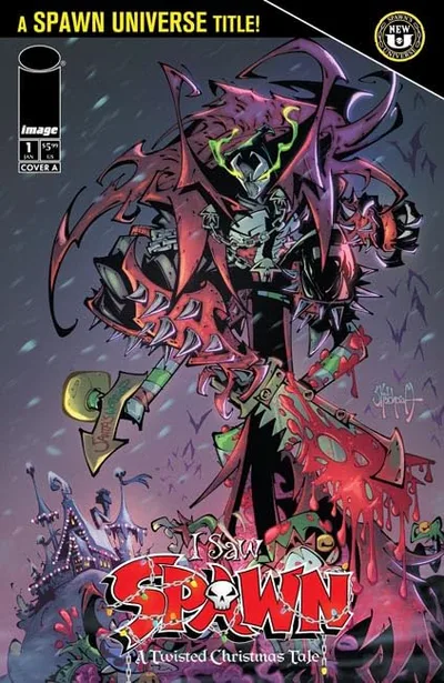 I Saw Spawn: A Twisted Christmas Tale #1