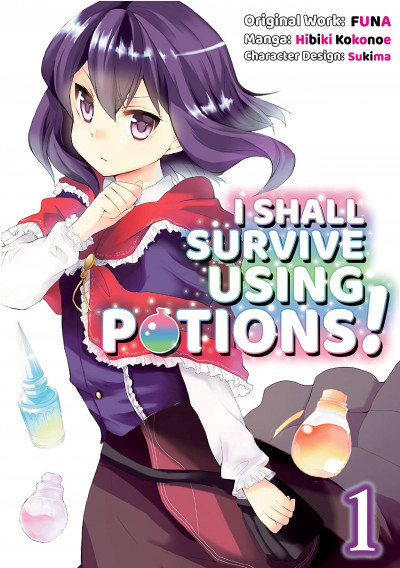 I Shall Survive Using Potions!