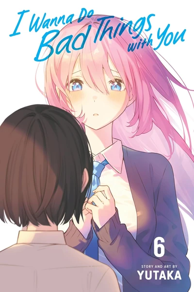 I Wanna Do Bad Things with You #6