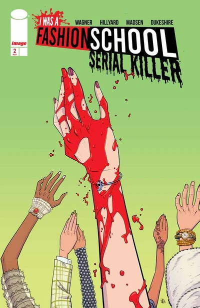 I Was A Fashion School Serial Killer #2