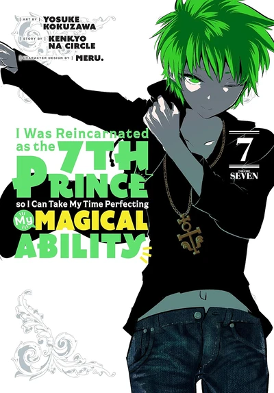 I Was Reincarnated as the 7...