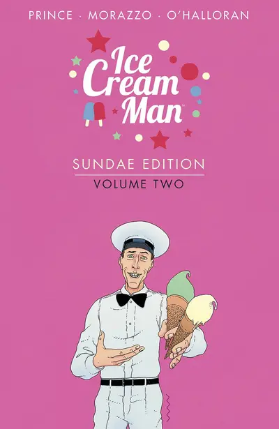 Ice Cream Man Vol. 2 Sundae...