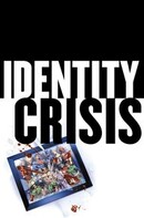Identity Crisis 10th Anniversary