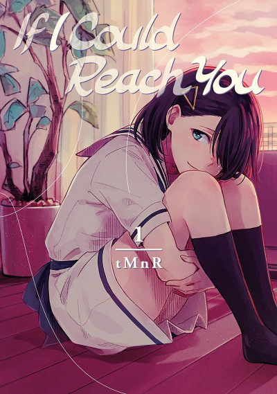If I Could Reach You #1