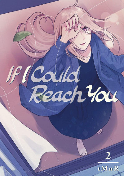 If I Could Reach You #2