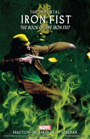Immortal Iron Fist Vol. 3: ...