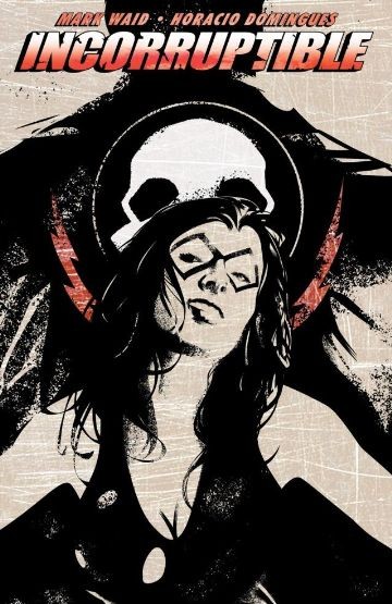 Incorruptible Vol. 2