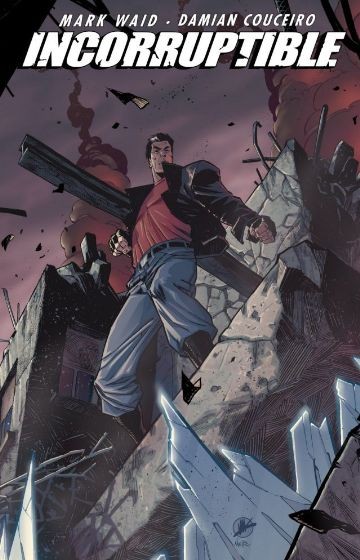 Incorruptible Vol. 7