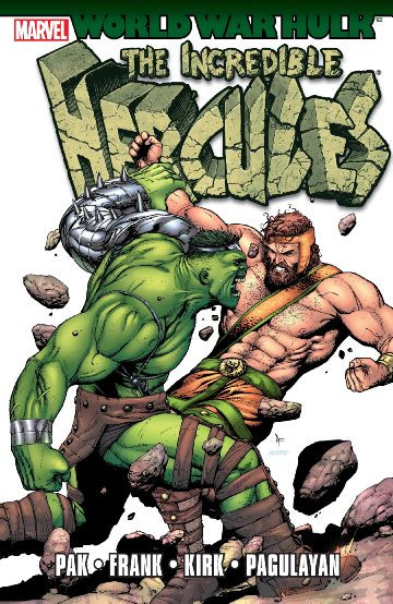 Incredible Hulk World War Hulk: Incredible Herc