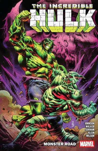 Incredible Hulk Vol. 6: Mon...