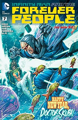 Infinity Man And The Forever People #7