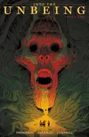 Into the Unbeing Vol. 2