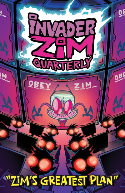 Invader Zim: Quarterly Zim'...