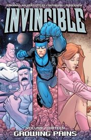 Invincible Vol. 13: Growing...