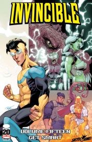 Invincible Vol. 15: Get Smart
