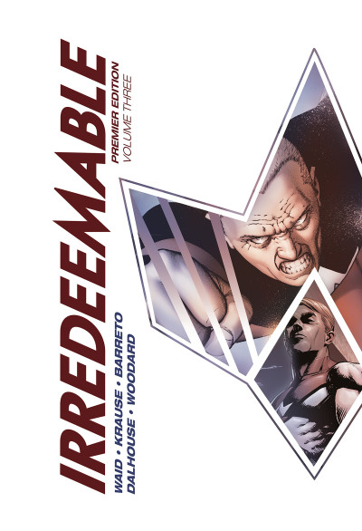 Irredeemable Vol. 3 Premiere