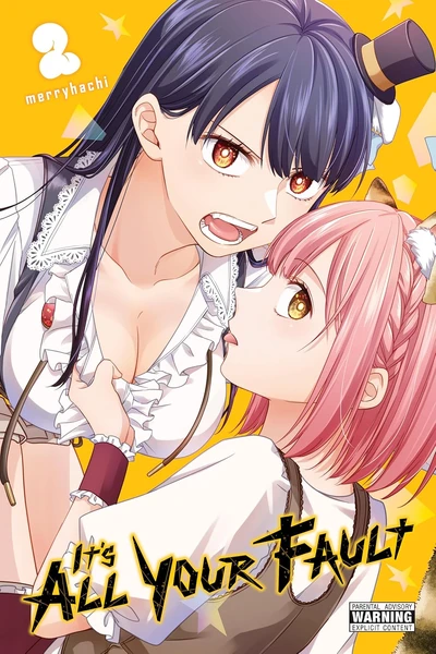 It's All Your Fault #2