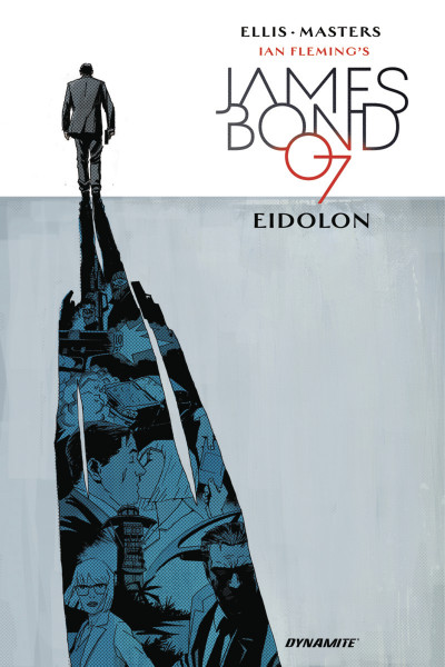 James Bond Vol. 2: Eidolon