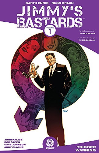 Jimmy's Bastards Vol. 1