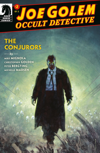 Joe Golem: Occult Detective...