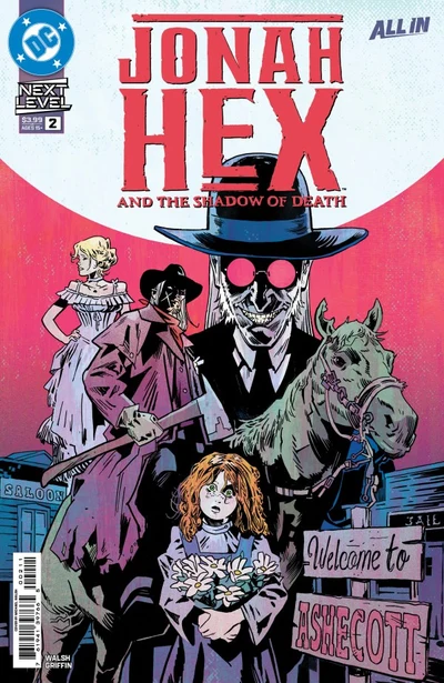 Jonah Hex and the Shadow of...