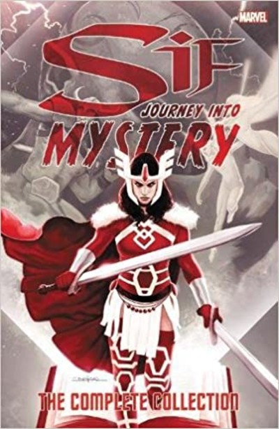 Journey Into Mystery Sif The Complete Collection