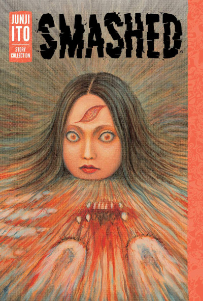 Junji Ito Story Collection:...