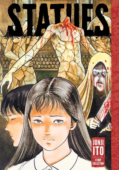 Junji Ito Story Collection: Statues OGN