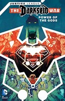 Justice League Darkseid War - Power of the Gods