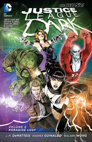 Justice League Dark Vol. 5:...