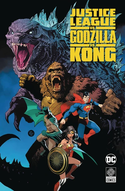 Justice League vs. Godzilla vs. Kong Collected