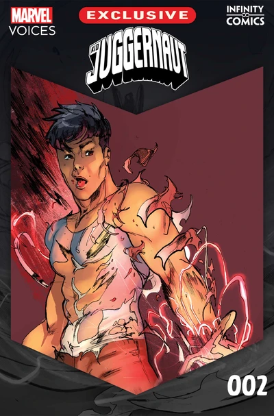 Kid Juggernaut: Marvel's Voices Infinity Comic #2