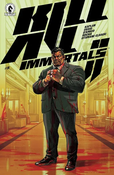 Kill All Immortals: II #5