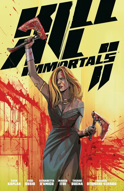 Kill All Immortals Vol. 2