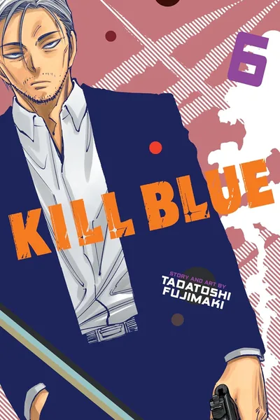 Kill Blue #6