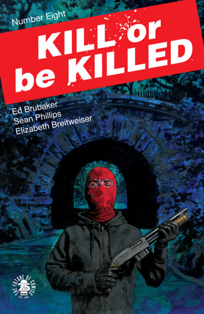 Kill Or Be Killed #8