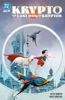 Krypto: The Last Dog of Krypton Collected